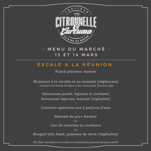 MENU DU MARCHÉ DU 13 ET 14 MARS - ESCALE A LA REUNION