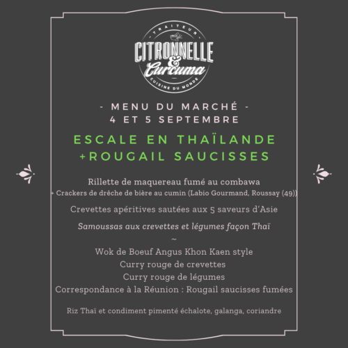 MENU DU MARCHÉ DU 4 ET 5 SEPTEMBRE - ESCALE EN THAÏLANDE